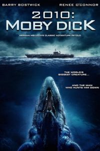 โมบี้ ดิ๊ค พันธุ์ยักษ์ใต้สมุทร 2010 (2010) 2010 Moby Dick (2010)